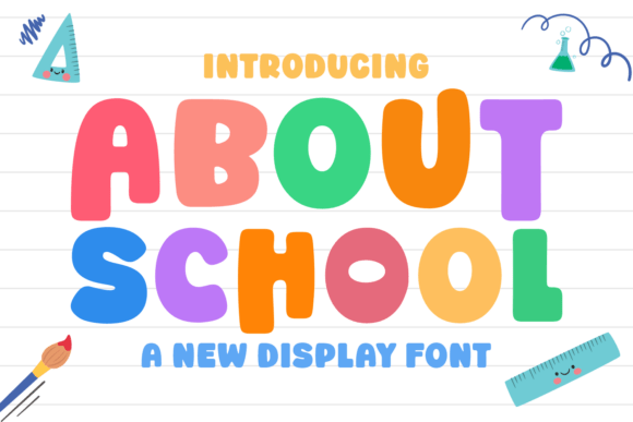 About School Font Review