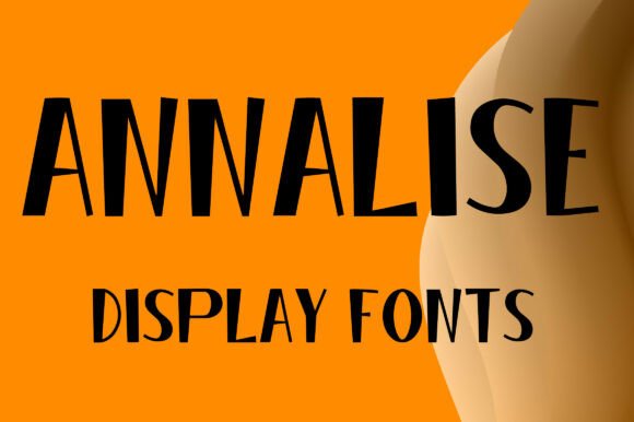 Annalise Font for Bold Design