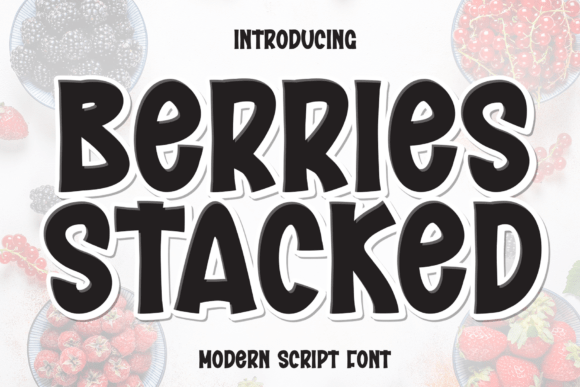 Berries Stacked Font