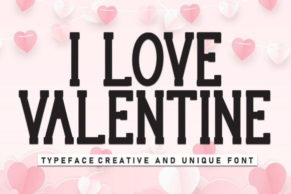 I Love Valentine Font