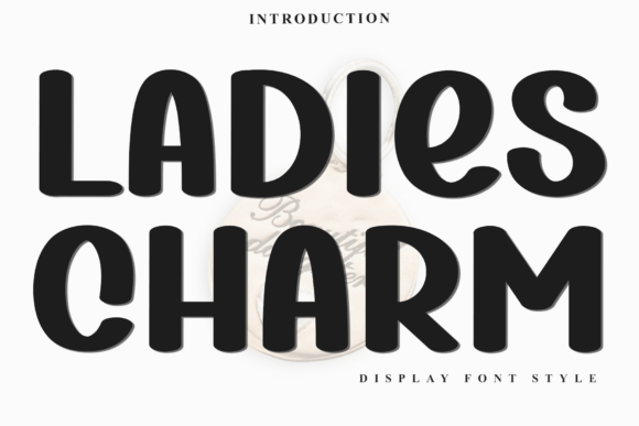 Ladies Charm Font Review