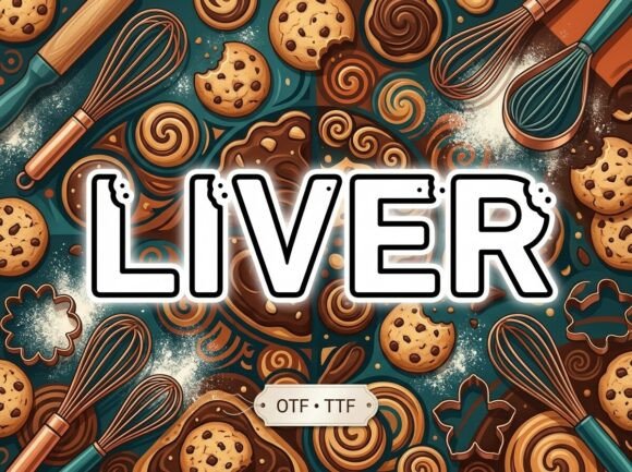 Liver Font: Playful Display for Creative Makers