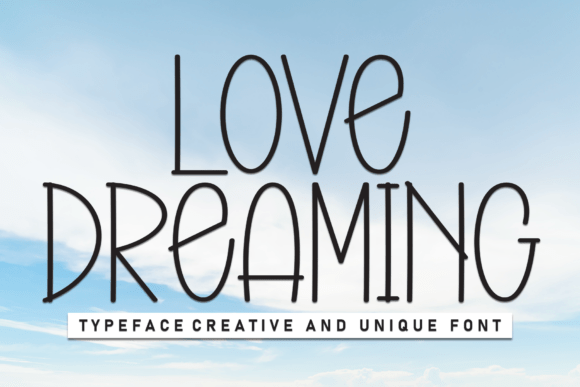 Love Dreaming Font for Creative Projects