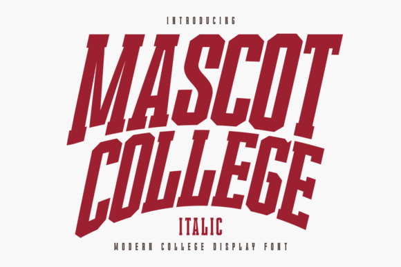 Mascot College Italic Font for Business Branding