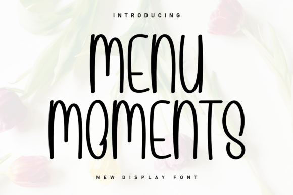 Menu Moments Font for Business Branding