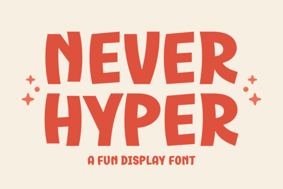 Never Hyper Font Review