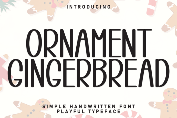 Ornament Gingerbread Font