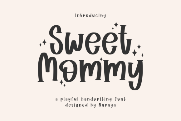 Sweet Mommy Font for Creative Design